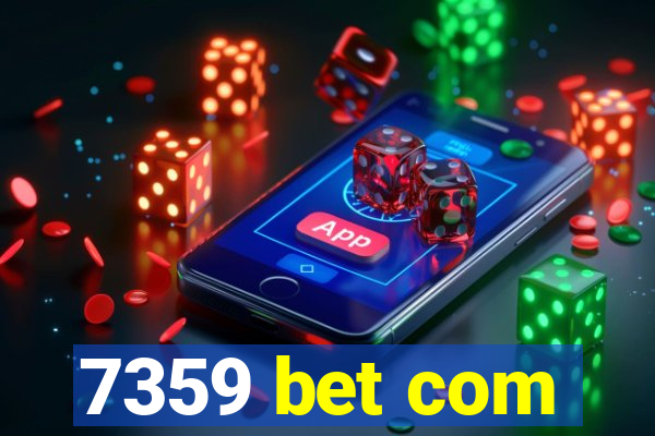 7359 bet com